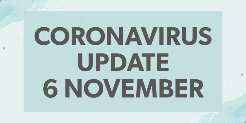 Coronavirus Update 6 November